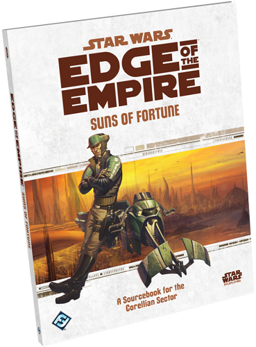 Star Wars: Edge of the Empire - Suns of Fortune Sourcebook Star Wars: Edge of the Empire - Suns of Fortune Sourcebook